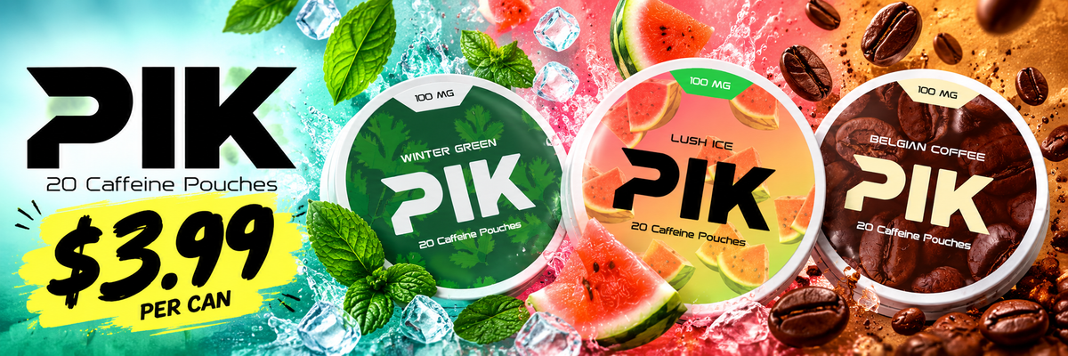 PIK Energy pouches banner with watermelon coffee and winter green 3.99 per can 